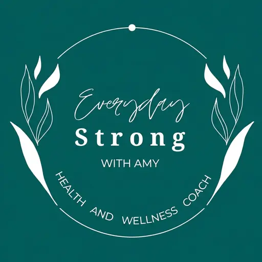 EveryDay Strong With Amy
